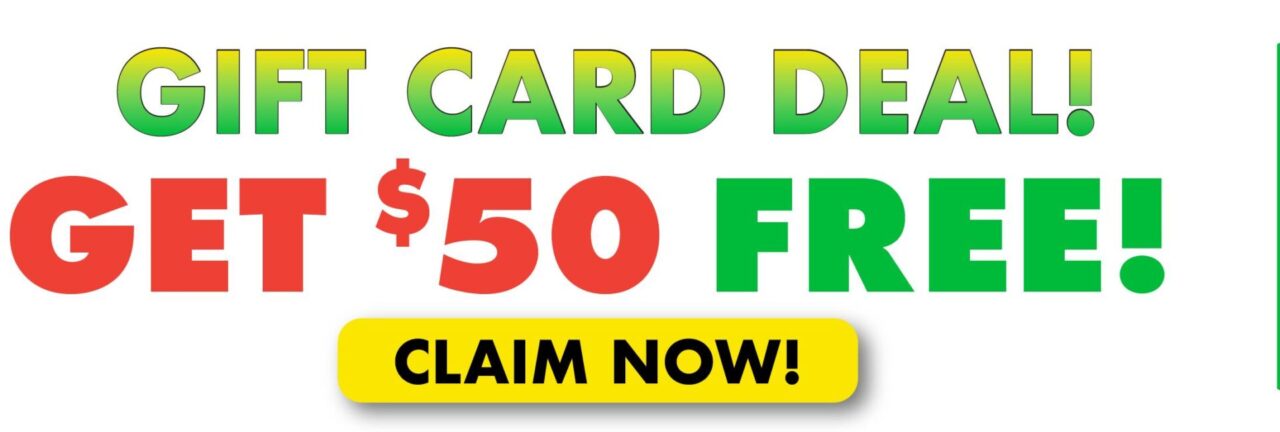 Gift Card Deal. Get $50 Free. Claim now