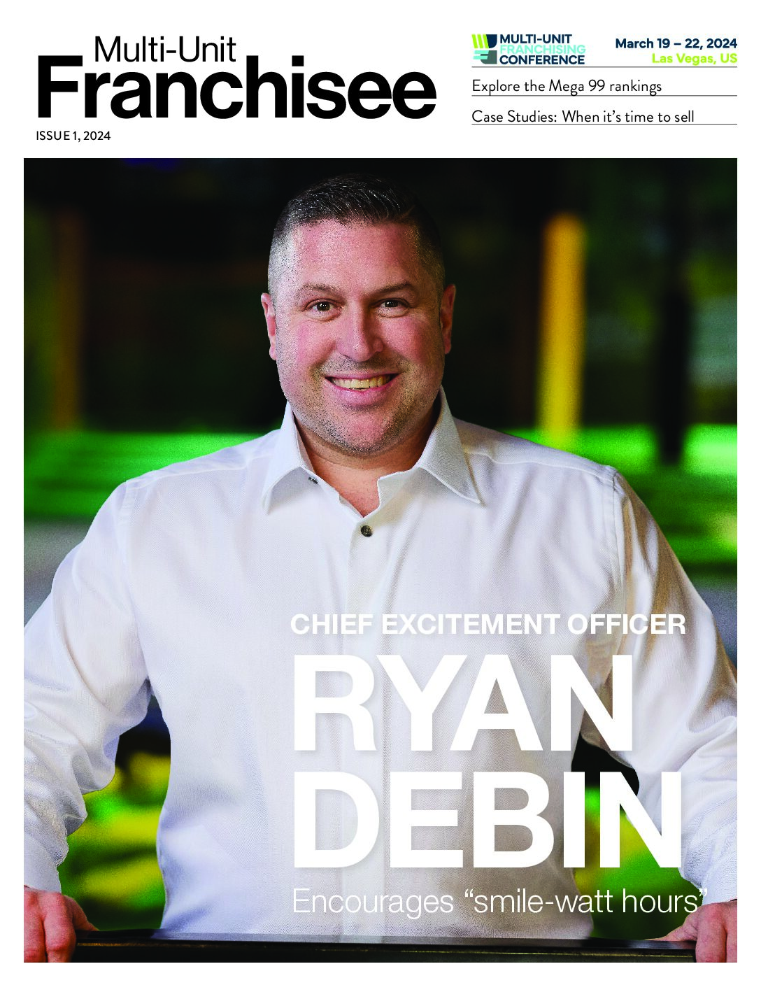 Ryan Debin: Multi-unit franchising magazine cover